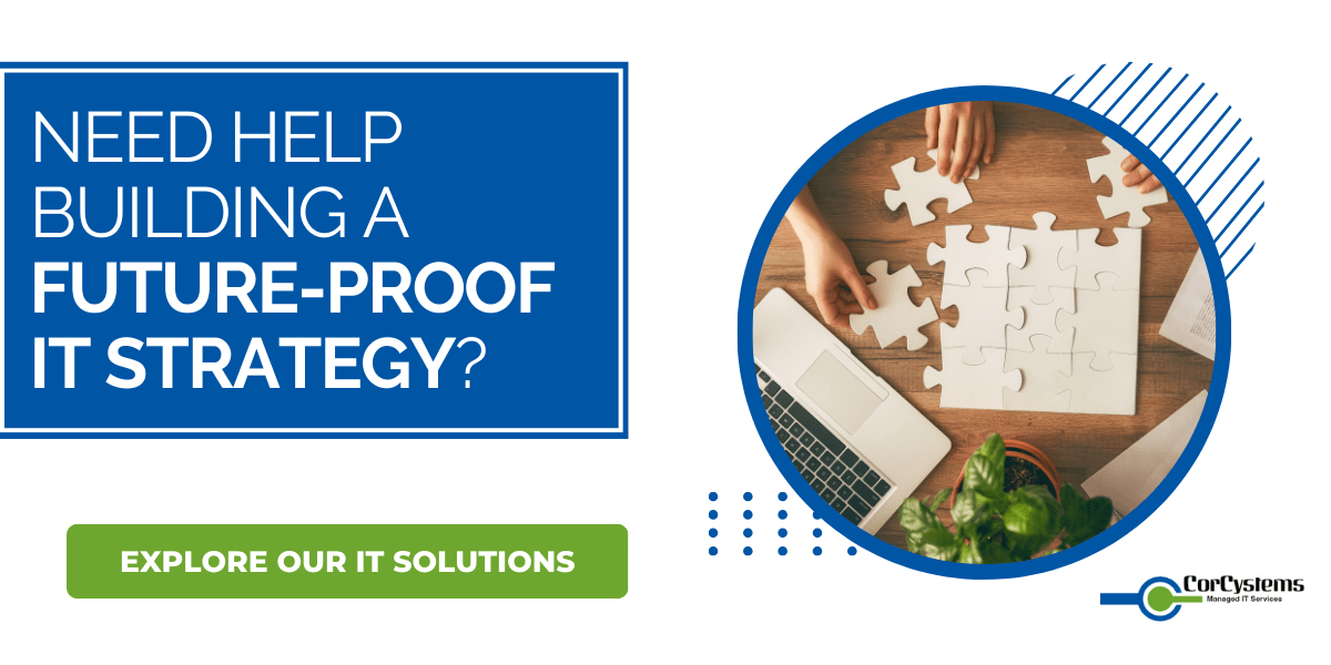 Future-Proof Your IT Strategy