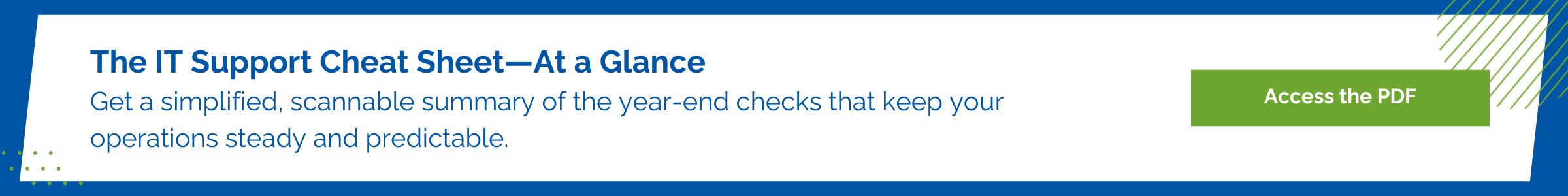The IT Support Cheat Sheet At a Glance